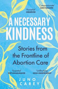 A Necessary Kindness