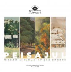 Peisajul in colectiile Muzeului National Cotroceni