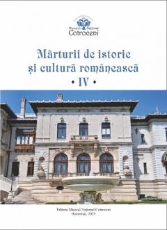 Marturii de istorie si cultura romaneasca IV