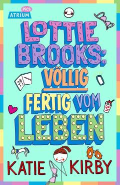 Lottie Brooks: Vollig fertig vom Leben