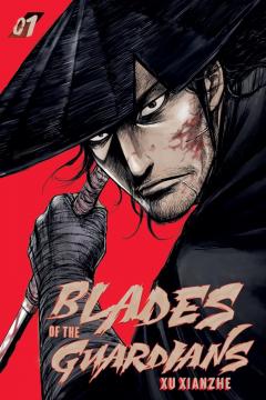 Blades of the Guardians - Volume 1