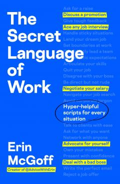 The Secret Language of Work