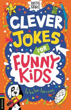 Clever Jokes for Funny Kids
