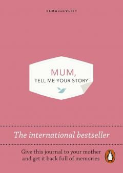 Mum, Tell Me Your Story