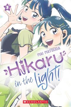 Hikaru in the Light! - Volume 3