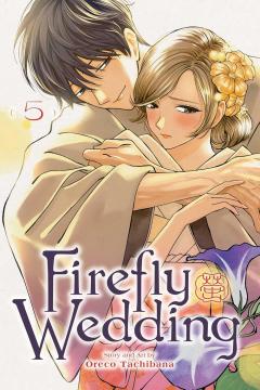 Firefly Wedding - Volume 5