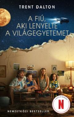 A fiu, aki lenyelte a vilagegyetemet