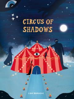 Circus of Shadows