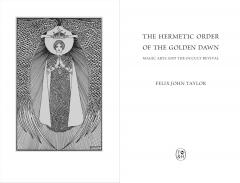 The Hermetic Order of the Golden Dawn