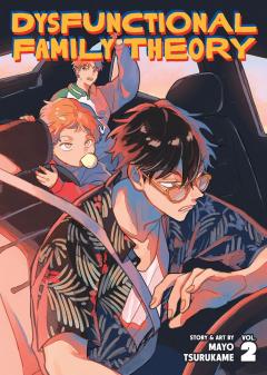 Dysfunctional Family Theory - Volume 2