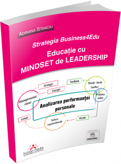 Strategia Business4Edu - Educatie cu mindset de leadership