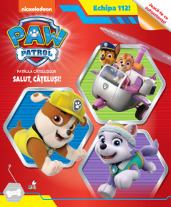 Patrula catelusilor. Salut, catelusi!