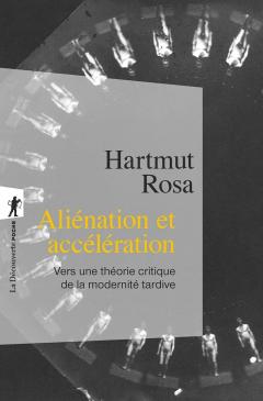 Alienation et acceleration