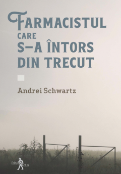 Farmacistul care s-a intors din trecut