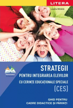 Strategii pentru integrarea elevilor cu cerinte educationale speciale (CES)