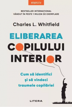 Eliberarea copilului interior