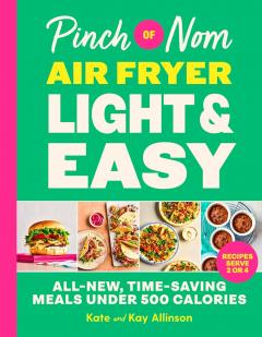 Pinch of Nom Air Fryer Light & Easy