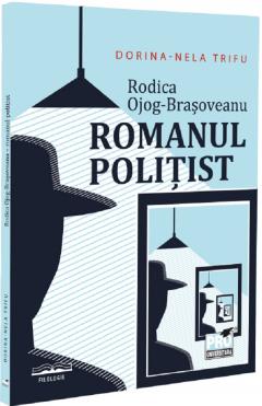 Rodica Ojog-Brasoveanu. Romanul politist