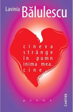 cineva strange in pumn inima mea. cine