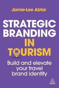 Strategic Branding in Tourism 