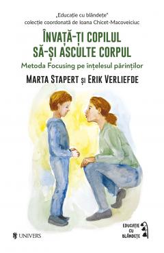 Invata-ti copilul sa-si asculte corpul