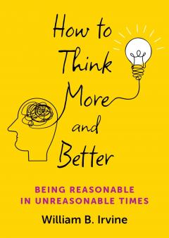How to Think More and Better