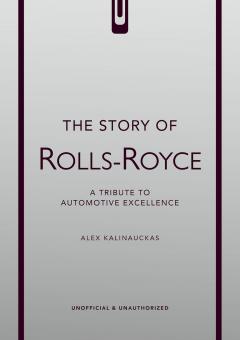 The Story of Rolls-Royce