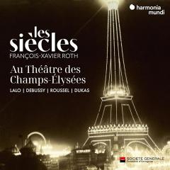 Les Siecles Au Theatre Des Champs Elysees