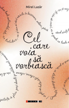 Cel care voia sa vorbeasca