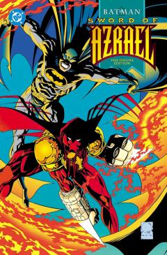Batman: Sword of Azrael - The Deluxe Edition