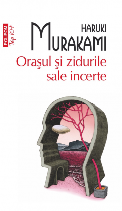 Orasul si zidurile sale incerte