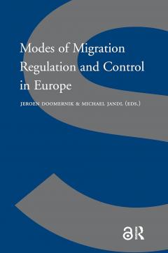 Modes of Migration Regulation and Control in Europe
