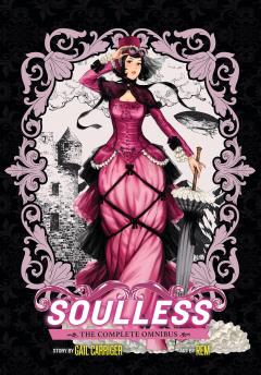 Soulless: The Complete Omnibus