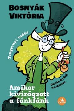 Amikor kiviragzott a fankfank