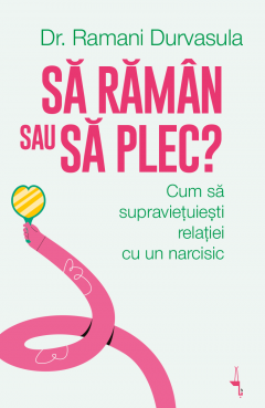 Sa raman sau sa plec?