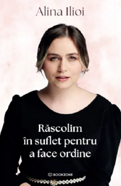 Rascolim in suflet pentru a face ordine