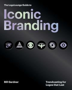 The LogoLounge Guide to Iconic Branding