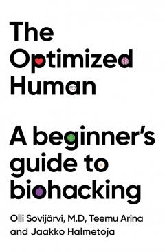 The Optimized Human