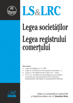 Legea societatilor. Legea registrului comertului (aprilie 2026)