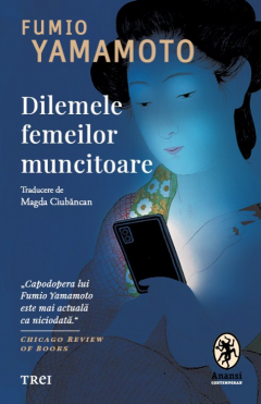 Dilemele femeilor muncitoare
