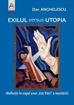 Exilul versus Utopia