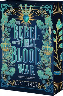 The Rebel and the Final Blood War (Deluxe Limited Edition)