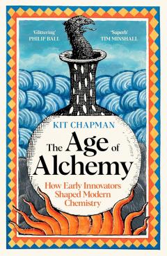 The Age of Alchemy