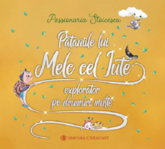 Pataniile lui Melc cel Iute