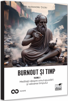 Burnout si timp - Volumul 2
