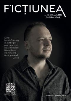 Revista Fictiunea - Nr. 125, Februarie 2026
