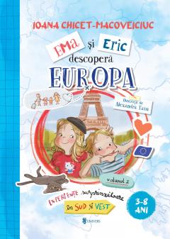 Ema si Eric descopera Europa. Volumul 2