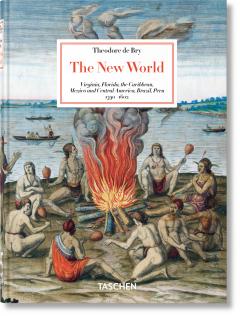 Theodore de Bry. The New World