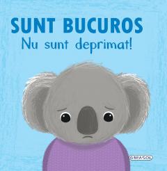 Sunt bucuros, nu sunt deprimat!
