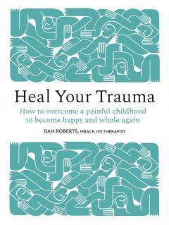 Heal Your Trauma